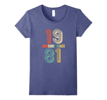 Awesome Since 1981 T-Shirt 36 Yrs Old Bday 36th Birthday Tee
