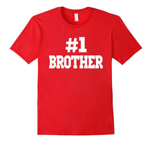 #1 Brother T-Shirt. Number One Brother T-Shirt