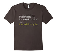 Retirement Definition Pickleball All Day Shirt, Funny Gift