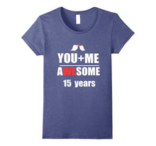 15th Wedding Anniversary T-Shirt You + ME Couple Shirt