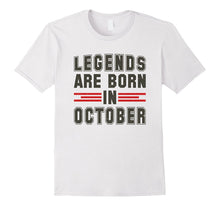 Legends Are Born in October T Shirt - Birthday Gift TShirt