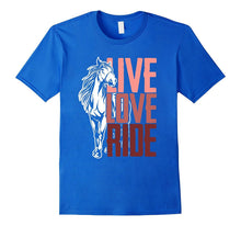 Live Love Ride Horse Lover's T-Shirt