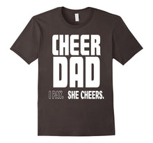 Cheer Dad. I Pay. She Cheers T Shirt