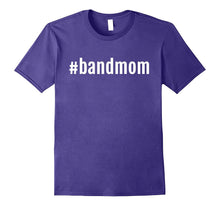 A Hashtag Band Mom TShirt, Band Mom Shirt Women