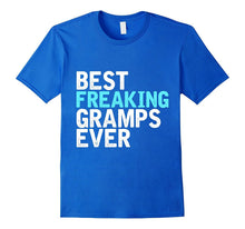 Mens Best Freakin Gramps Ever V2 Awesome Fathers Day T-Shirt
