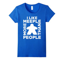 I Like Meeple More Than People T-Shirt for Board Game Lovers