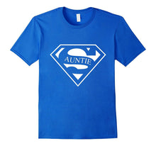 Super Auntie T-Shirt - Aunt Gifts - Funny Nice