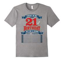21st Birthday T-Shirt, Buy Me a Drink Tee, by Zany Brainy