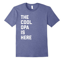 The Cool Opa Is Here Funny German Grandpa T Shirt