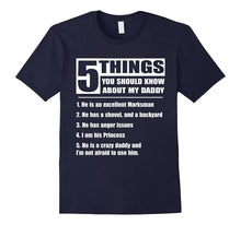 5 Things You Should Know About My Daddy Family Tshirt