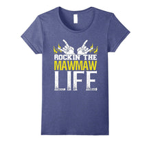 Rockin the Maw Maw Life T-Shirt