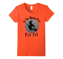 Halloween T-Shirt if the Broom Fits Ride It Witch Shirt