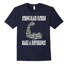 Father's Day Black Heritage T-Shirt- African American Pride