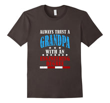 Funny Always Trust a Grandpa T-Shirt Engineer Birthday Gift