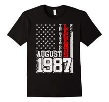 1987 August the Birth of Legends - 30th Gift 30 Years Old