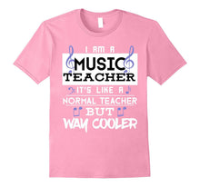 Funny Im a Music Teacher Way Cooler T-Shirt School Student
