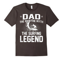 Dad the Man the Myth the Surfing Legend T-Shirt