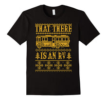 That There Is an Rv T Shirt