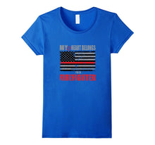 Firefighter Wife Shirt Women My Heart Belongs FireFighter