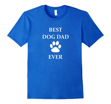 Cool Fathers's Day Best Dog Dad Ever With Paw T-Shirt