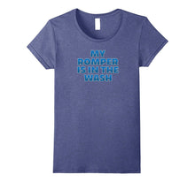 Funny My Romper Is in the Wash T-Shirt