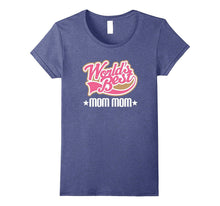 MomMom Tee Grandmother Mothers Day Gift T-Shirt