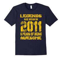 6 Years Old 6th Birthday B-Day Gift Legends 2011 T Shirt
