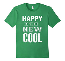 Happy Is the New COOL TSHIRT Cute Typography Love T-Shirt