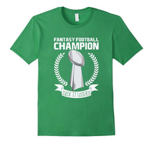 Fantasy Football Champion Suck It Losers T Shirt