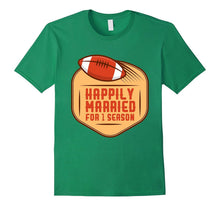 1st WEDDING ANNIVERSARY Shirt - Football Couple Season Shirt