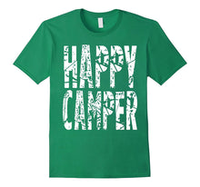 Happy Camper T-Shirt Cool Camping Gift Idea