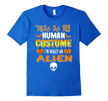 Alien - This Is My Human Costume Halloween Fun Tshirt