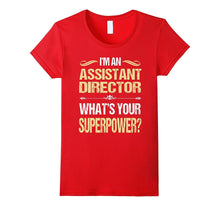 ASSISTANT DIRECTOR - R Superpower T-Shirts