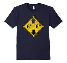 6' 6" Funny Tall Person T-Shirt - Distressed Design