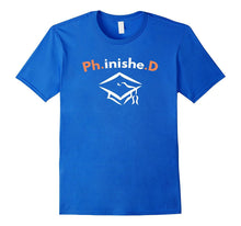 Funny Phinished PhD T-Shirt - Graduate Gift