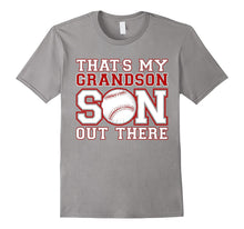 That's My GRANDSON Out There Baseball Mimi Gigi Papa Tshirt