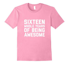 16th Birthday Shirt Gift Age 16 Year Old Boy Girl Tshirt Tee
