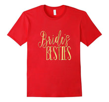 Bridesmaid Shirt Brides Besties Wedding Bachelorette Gold