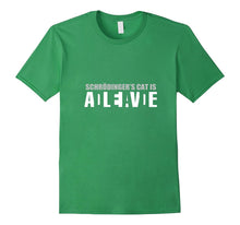 Schrodinger's Cat Is ADLEIAVDE Funny Shirt