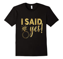 Bride Shirt I Said Yes Gold Wedding Bachelorette Hen Bridal