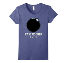 I Was Mooned August 21st 2017 Total Solar Eclipse T-Shirt