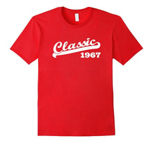 Classic 1967 50th Birthday Party Gift T-Shirt