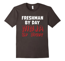 Freshman by Day Ninja by Night T-Shirt Fun High School Gift
