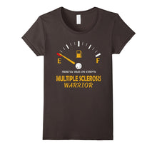 Multiple Sclerosis Warrior Mostly Run on Empty T Shirt