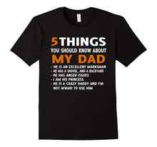 5 Things You Should Know About My Dad T-Shirt
