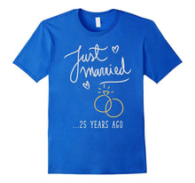 Just Married 25 Years Ago Marriage T Shirt