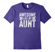 Niece Love Gift Auntie Pun Cool Awesome Like My Aunt T-Shirt