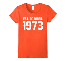 Happy 1973 My 44 Th Birthday Gift Ideas Tshirt for Lover