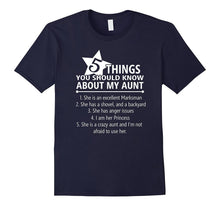 5 Things You Should Know About My Aunt Funny T-Shirt