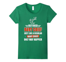 NAVY CHIEF ONLY WAY HAPPIER T Shirt